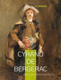 Ebook Cyrano de Bergerac di Edmond Rostand edito da Books on Demand