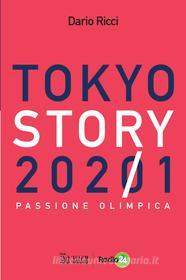 Ebook Tokyo Story di Dario Ricci edito da IlSole24Ore Publishing and Digital