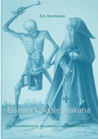 Ebook Elämän kulissien takana di R.A. Karmanen edito da Books on Demand