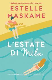 Ebook L'estate di Mila di Estelle Maskame edito da Salani Editore