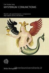 Ebook Mysterium Coniunctionis di Carl Gustav Jung edito da Bollati Boringhieri