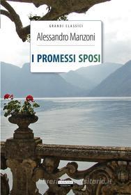 Ebook I promessi sposi di Alessandro Manzoni edito da Crescere