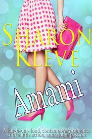 Ebook Amami di Sharon Kleve edito da Books To Go Now