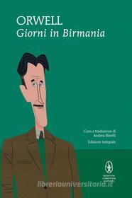 Ebook Giorni in Birmania di George Orwell edito da Newton Compton Editori