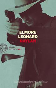 Ebook Raylan (versione italiana) di Leonard Elmore edito da Einaudi