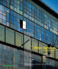 Ebook Peter Behrens. Maestro dei maestri di AA VV edito da Libraccio editore