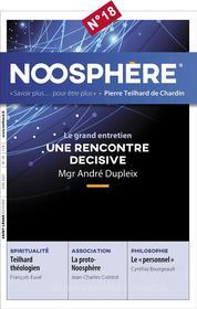 Ebook Noosphère - Numéro 18 di Association des Amis de Pierre Teilhard de Chardin edito da Saint-Léger Editions