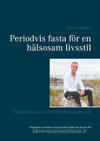 Ebook Periodvis fasta för en hälsosam livsstil di Pontus Olsson edito da Books on Demand