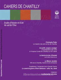 Ebook Les Cahiers de Chantilly di Département d&apos;histoire locale du centre culturel de Chantilly edito da Books on Demand