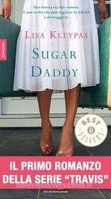 Ebook Sugar Daddy di Kleypas Lisa edito da Mondadori