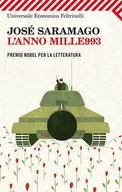 Ebook L'anno mille993 di José Saramago edito da Feltrinelli Editore