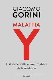 Ebook Malattia Y di Gorini Giacomo edito da Piemme