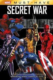 Ebook Marvel Must-Have: Secret War di Brian Michael Bendis, Gabriele Dell&apos;Otto edito da Panini Marvel Italia