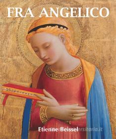Ebook Fra Angelico di Stephan Beissel edito da Parkstone International