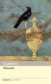 Ebook Manuale di Epittèto edito da Garzanti classici