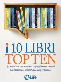 Ebook i 10 Libri Top Ten di Autori vari edito da mylife