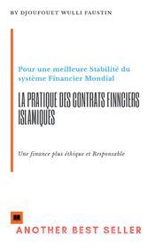 Ebook La pratique des contrats financiers Islamiques di DJOUFOUET Faustin edito da Djoufouet  Wulli Faustin