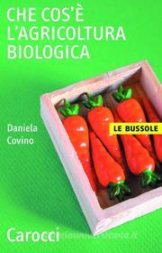Ebook Che cos'è l'agricoltura biologica edito da Carocci editore S.p.A.