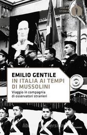 Ebook In Italia ai tempi di Mussolini di Gentile Emilio edito da Mondadori