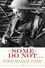 Libro Ebook Some Do Not… di Ford Madox Ford di Wisehouse Classics