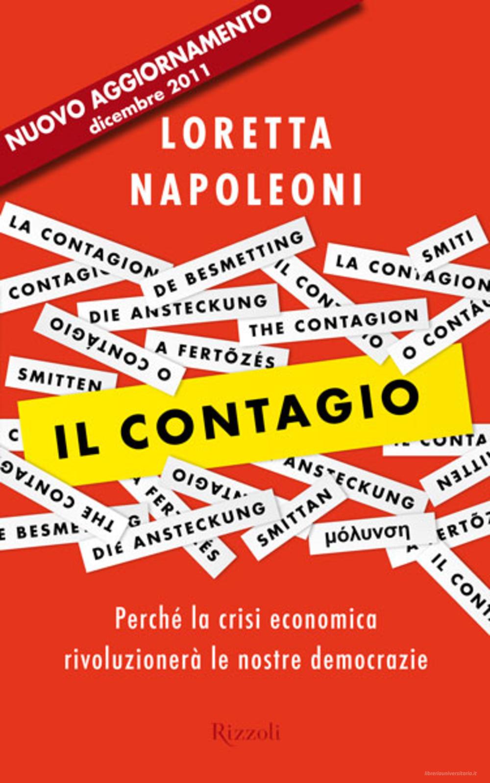 Ebook Il contagio di Napoleoni Loretta edito da Rizzoli