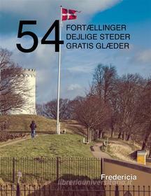 Ebook 54 fortællinger, dejlige steder og gratis glæder di Kenneth Jensen edito da Books on Demand
