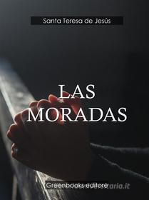 Libro Ebook Las moradas di Santa Teresa de Jesús di Greenbooks Editore