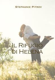 Ebook Il rifugio di Hélena di Stephanie Pitrov edito da Publisher s23925