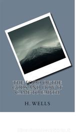 Ebook The Food of the Gods and How It Came to Earth di H. G. Wells edito da anamsaleem