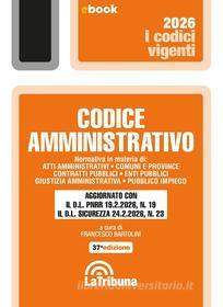 Ebook Codice amministrativo di Francesco Bartolini edito da Casa Editrice La Tribuna
