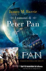 Ebook I romanzi di Peter Pan di Barrie James Matthew edito da Mondadori