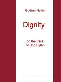 Ebook Dignity di Gudrun Heller edito da Books on Demand