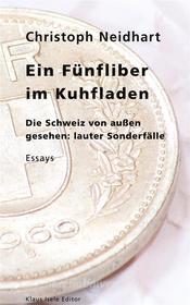 Ebook Ein Fünfliber im Kuhfladen di Christoph Neidhart edito da Books on Demand