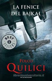Ebook La fenice del Bajkal di Quilici Folco edito da Mondadori