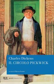 Ebook Il circolo Pickwick di Dickens Charles edito da BUR