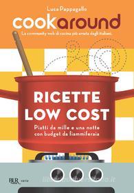 Ebook Ricette low cost di Pappagallo Luca edito da BUR