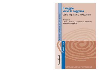 Ebook Il viaggio verso la saggezza. Come imparare a invecchiare di AA. VV. edito da Franco Angeli Edizioni