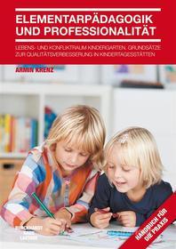 Ebook Elementarpädagogik und Professionalität di Armin Krenz edito da Burckhardthaus-Laetare
