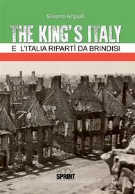 Ebook The King's Italy di Angiulli Saverio edito da BookSprint Edizioni