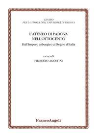 Ebook L'Ateneo di Padova nell'Ottocento di AA. VV. edito da Franco Angeli Edizioni