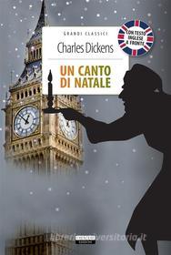 Ebook Un canto di Natale +  A Christmas carol di Charles Dickens edito da Crescere