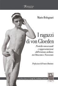 Ebook I ragazzi di von Gloeden di Mario Bolognari edito da Città del Sole Edizioni