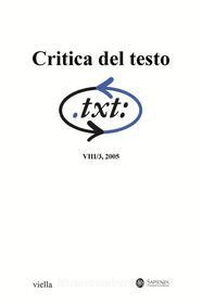 Ebook Critica del testo (2005) Vol. 8/3 di Autori Vari edito da Viella Libreria Editrice