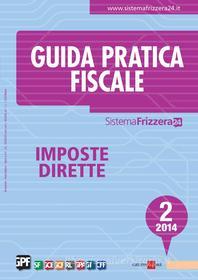 Ebook Guida Pratica Fiscale Imposte Dirette 2/2014 di Luca Bilancini edito da IlSole24Ore
