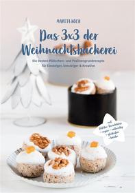 Ebook Das 3x3 der Weihnachtsbäckerei di Marita Koch edito da Books on Demand