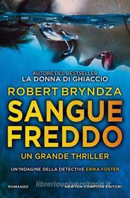 Libro Ebook Sangue freddo di Robert Bryndza di Newton Compton Editori