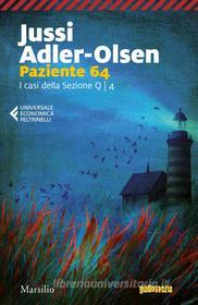 Ebook Paziente 64 di Jussi Adler-Olsen edito da Marsilio