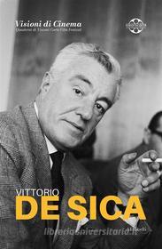 Ebook Vittorio De Sica di AA. VV. edito da Ali Ribelli Edizioni