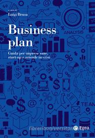 Ebook Business plan di Luigi Brusa edito da Egea