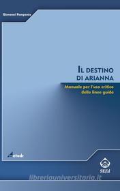 Ebook Il destino di Arianna di Giovanni Pomponio edito da SEEd Edizioni Scientifiche